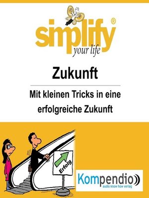 cover image of simplify your life--Zukunft
